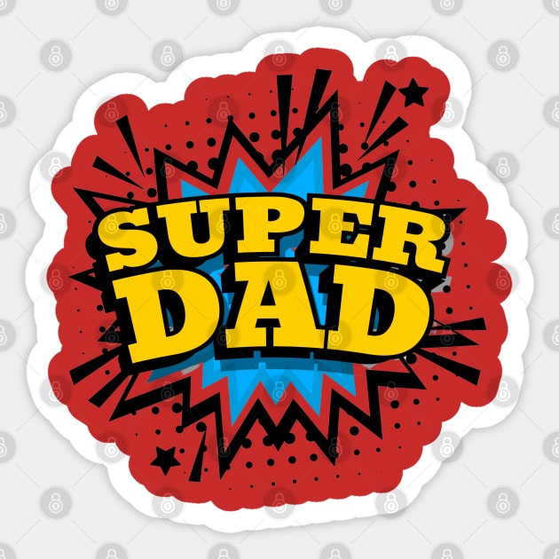 Super Dad Sticker by busines_night